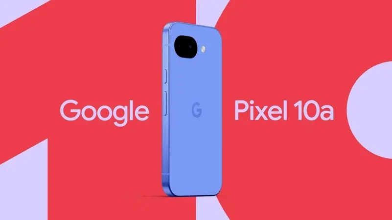 غوغل تكشف عن هاتف Pixel 10a بمواصفات رائدة ومقاومة للماء